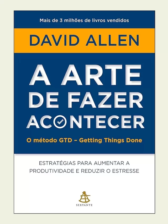 Livro: A arte de fazer acontecer