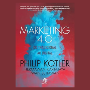Capa do livro Marketing 4.0, de Philip Kotler, com fundo vermelho e azul em forma de fumaça, título em branco e destaque para os autores.