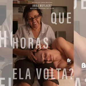 Pôster do filme Que horas ela volta? com a personagem Val em destaque