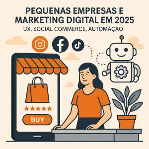 Ilustração de uma pequena empresa usando marketing digital com UX, social commerce e automação