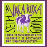 Vaca roxa se destacando em meio a um rebanho de vacas comuns, simbolizando a inovação e diferenciação para empreendedores solo que buscam se destacar no mercado criativo e digital, conforme o conceito do livro 'A Vaca Roxa' de Seth Godin.