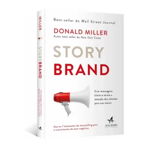 Capa do livro StoryBrand, com foco em comunicação clara para empreendedores solos e artesãos que buscam conectar-se com seus clientes ideais e crescer seus negócios.