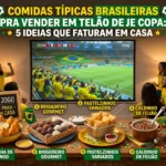 Comidas típicas brasileiras para vender em telão de copa - 5 ideias que faturam em casa